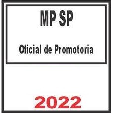 MP SP - Ministério Público do Estado de São Paulo - Oficial de Promotoria 2022