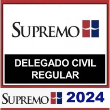 Delegado de Polícia Civil 2024 - Turma 02 Supremo