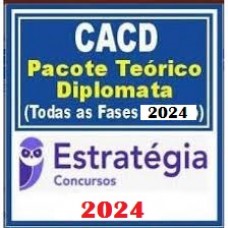 CACD Admissão à Carreira de Diplomata Pacote p/ Todas as Fases 2024 Estrategia CACD Admissão à Carreira de Diplomata Pacote p/ Todas as Fases 2024 Estrategia
